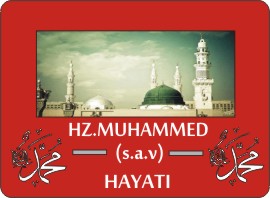 Hz muhammed s.a.v hayatı